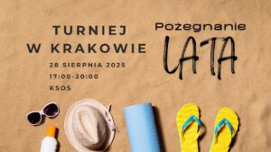 Turniej „POŻEGNANIE LATA”